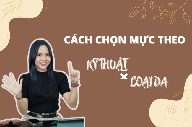 Chọn Mực Phun Xăm Nhanh Bám Màu Với Từng Kỹ Thuật, Loại Da