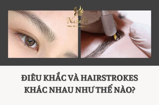 Điêu Khắc Và Hairstrokes Khác Nhau Như Thế Nào? 