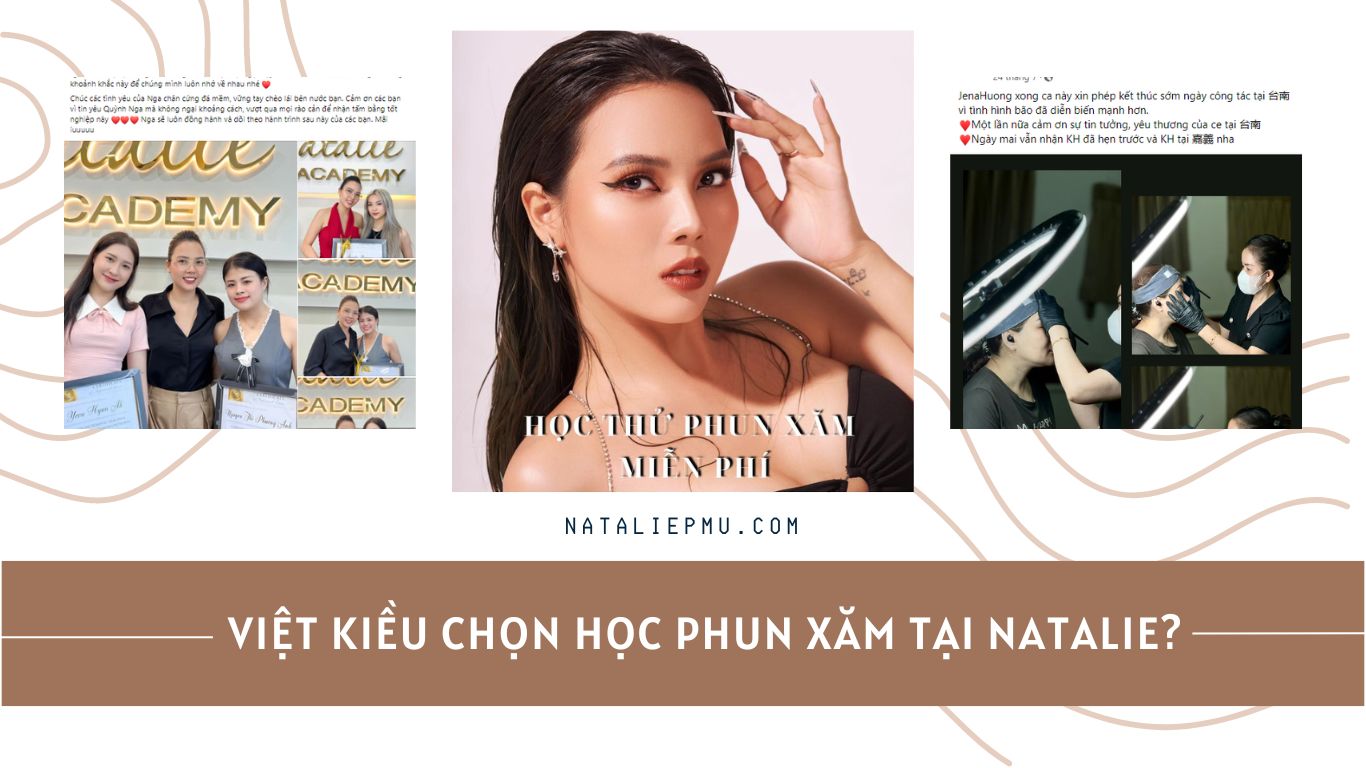 Nhiều Việt Kiều Chọn Học Phun Xăm Thẩm Mỹ Tại Natalie