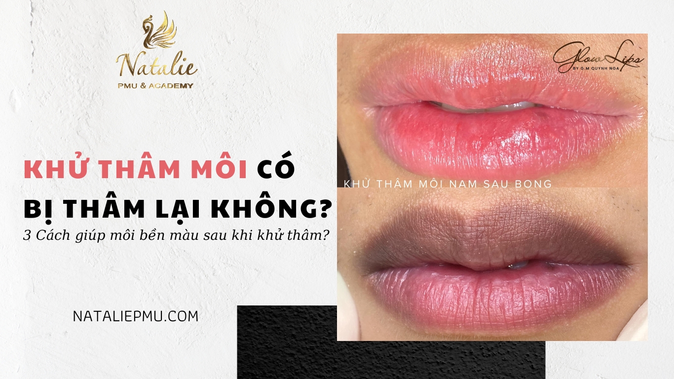 Khử Thâm Môi Có Bị Thâm Lại Không? 3 Cách Giúp Môi Bền Màu Sau Khi Khử Thâm?