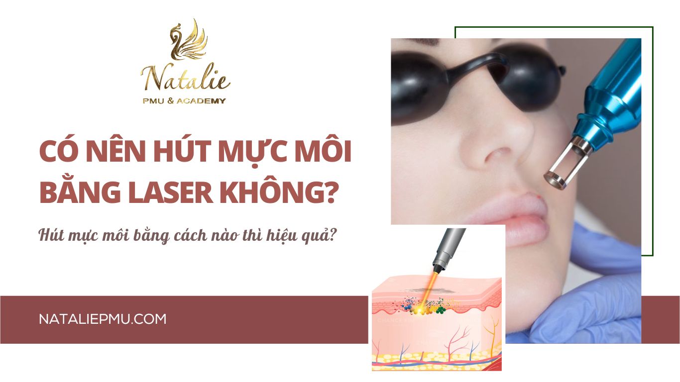 Có Nên Hút Mực Môi Bằng Laser Không? Tại Sao?